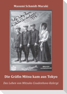 Die Gräfin Mitsu kam aus Tokyo