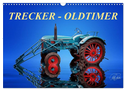 Trecker - Oldtimer (Wandkalender 2024 DIN A3 quer), CALVENDO Monatskalender