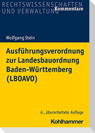 Ausführungsverordnung zur Landesbauordnung Baden-Württemberg (LBOAVO)