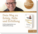 Dein Weg zu Erfolg, Fülle und Erfüllung
