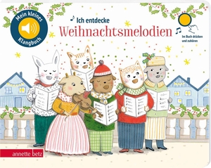 Ich entdecke Weihnachtsmelodien (Mein kleines Klangbuch) - Ein Klangbuch mit den schönsten Weihnachtsmelodien der klassischen Musik. Betz, Annette, 2026.