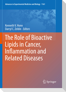 The Role of Bioactive Lipids in Cancer, Inflammation and Related Diseases