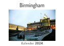 Birmingham (Wandkalender 2024, Kalender DIN A4 quer, Monatskalender im Querformat mit Kalendarium, Das perfekte Geschenk)