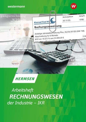 Hermsen, Jürgen. Rechnungswesen der Industrie - IKR. Arbeitsheft. Winklers Verlag, 2024.