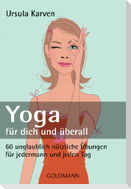 Yoga - für dich und überall