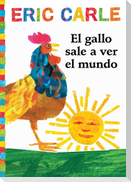 El Gallo Sale A Ver el Mundo
