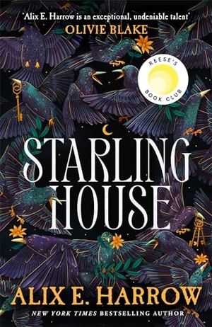 Harrow, Alix E.. Starling House. Macmillan Publishers Int Ltd - MDL, 2023.