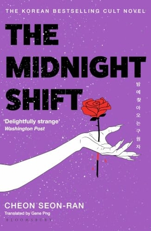 Cheon, Seon-Ran. The Midnight Shift - The Korean Bestselling Cult Novel. Bloomsbury UK, 2026.