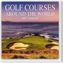 Golf Courses around the World - Golfplätze auf der ganzen Welt 2027 - 16-Monatskalender