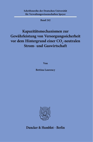 Laurency, Bettina. Kapazitätsmechanismen zur Gewährleistung von Versorgungssicherheit vor dem Hintergrund einer CO2-neutralen Strom- und Gaswirtschaft.. Duncker & Humblot GmbH, 2023.