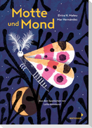 Motte und Mond