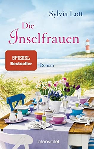 Lott, Sylvia. Die Inselfrauen. Blanvalet Taschenbuchverl, 2016.