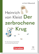 Einfach klassisch - Der zerbrochene Krug - Ausgabe 2025 - Lektüre mit Audios