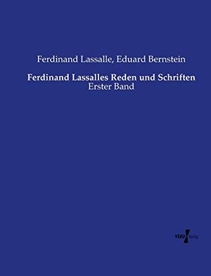 Lassalle, Ferdinand / Eduard Bernstein. Ferdinand 
