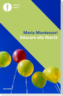 Educare alla libertà