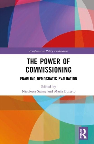 Bustelo, Maria / Nicoletta Stame (Hrsg.). The Power of Commissioning - Enabling Democratic Evaluation. Taylor & Francis Ltd, 2026.