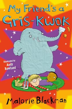 Blackman, Malorie. My Friend's A Gris-Kwok9781800900547. HarperCollins Publishers, 2022.