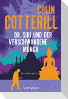 Dr. Siri und der verschwundene Mönch
