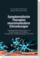 Symptomatische Therapien neuromuskulärer Erkrankungen