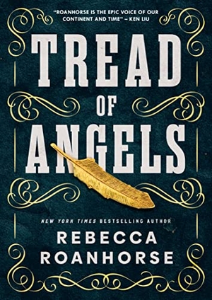 Roanhorse, Rebecca. Tread of Angels. Simon & Schuster UK Ltd, 2022.