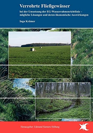 Krämer, Inga. Verrohrte Fließgewässer bei der Umsetzung der EG-Wasserrahmenrichtlinie - mögliche Lösungen und deren ökonomische Auswirkungen im Peeneeinzugsgebiet. Books on Demand, 2006.