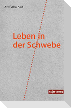 Leben in der Schwebe