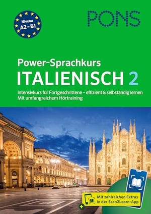 PONS Power-Sprachkurs Italienisch 2 - Intensivkurs für Fortgeschrittene - effizient & selbständig lernen. Mit umfangreichem Hörtraining und Scan2Learn-App. Pons Langenscheidt GmbH, 2026.