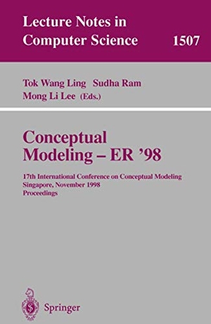 Ram, Sudha / Tok Wang Ling (Hrsg.). Conceptual Modeling - ER '98 - 17th International Conference on Conceptual Modeling, Singapore, November 16-19, 1998, Proceedings. Springer Berlin Heidelberg, 1998.