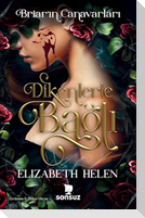 Dikenlerle Bagli Ciltli