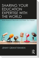 Sharing Your Education Expertise with the World