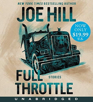 Hill, Joe. Full Throttle - Stories. HarperCollins, 2020.