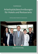 Arbeitsplatzbeschreibungen für Hotels und Restaurants
