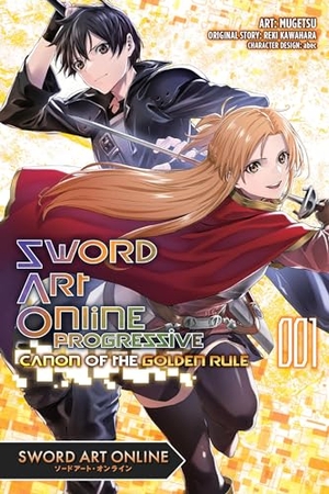 Abec / Mugetsu, Mugetsu et al. Sword Art Online Progressive Canon of the Golden Rule, Vol. 1 (manga). Yen Press, 2024.