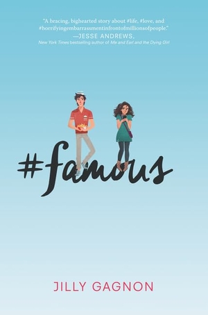 Gagnon, Jilly. #famous. Thomas Nelson, 2017.