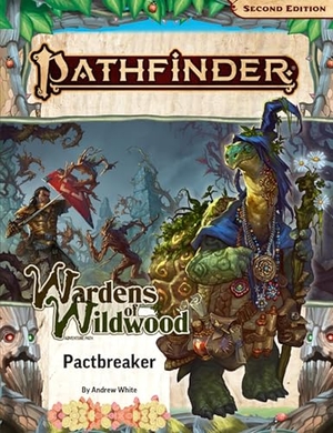 White, Andrew. Pathfinder Adventure Path: Pactbreaker. Paizo Publishing, LLC, 2024.
