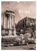 Unter der Sonne von Rom (Wandkalender 2024 DIN A3 hoch), CALVENDO Monatskalender