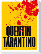 Quentin Tarantino. I registi iconici