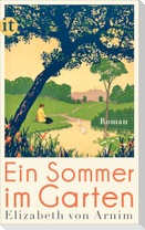 Ein Sommer im Garten