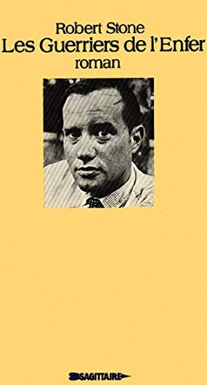 Stone-R. Les guerriers de l'enfer. Editions Grasset, 2018.