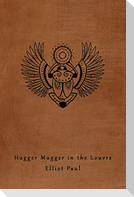 Hugger Mugger in the Louvre (A Homer Evans Mystery)