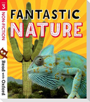Read with Oxford: Stage 3: Non-fiction: Fantastic Nature