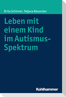 Leben mit einem Kind im Autismus-Spektrum