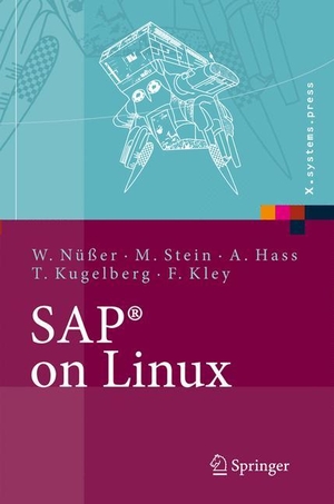Nüßer, Wilhelm / Stein, Manfred et al. SAP® on Linux - Architektur, Implementierung, Konfiguration, Administration. Springer Berlin Heidelberg, 2006.