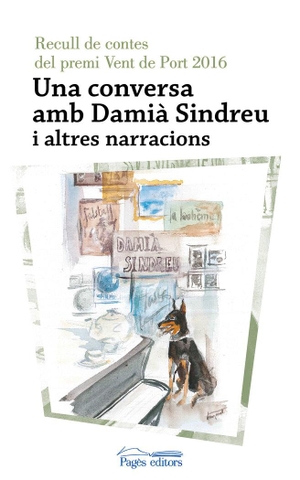 Varios Autores / Aa Dd. Una conversa amb Damià Sindreu : i altres narracions. Pagès Editors, S.L., 2017.