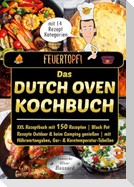 Feuertopf! - Das Dutch Oven Kochbuch