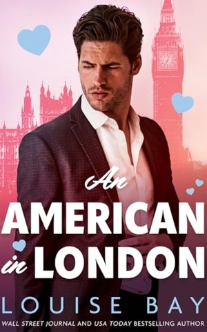 Bay, Louise. An American in London. Amazon Publishing, 2025.