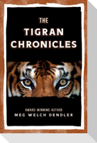 The Tigran Chronicles