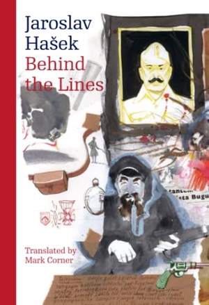 Hasek, Jaroslav. Behind the Lines - Bugulma and Other Stories. Univ of Chicago Behalf of Karolinum Press, 2017.