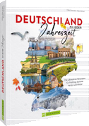 Deutschland zu jeder Jahreszeit