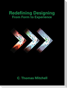 Redefining Designing